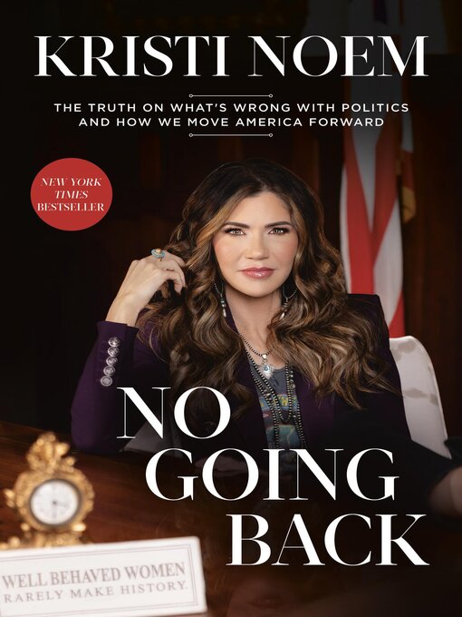 Title details for No Going Back by Kristi Noem - Wait list